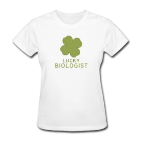 "Lucky Biologist" - Women's T-Shirt